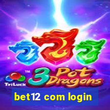 bet12 com login